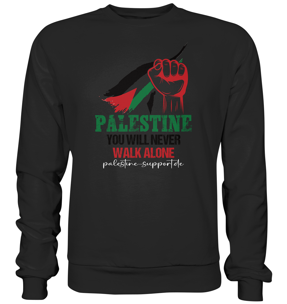 Never walk alone - Premium Sweatshirt