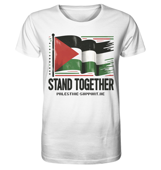 Stand Together  - Organic Shirt